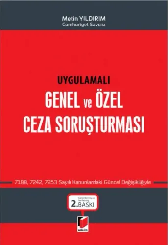 Genel ve Özel Ceza Soruşturması