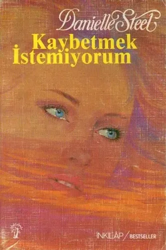 Kaybetmek İstemiyorum