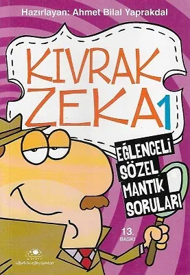 Kıvrak Zeka 1 Eğlenceli Sözler Mantık Soruları