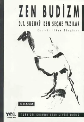 Zen Budizm D T Suzukiden Seçme Yazılar