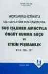 Örgüt Kurma Suçu Ve Etkin Pişmanlık