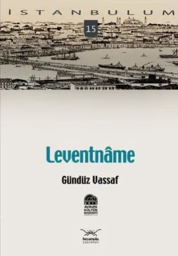 İstanbulum-15: Leventname