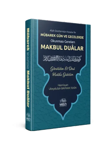 Mübarek Gün ve Gecelerde Okunması Gereken Makbul Dualar