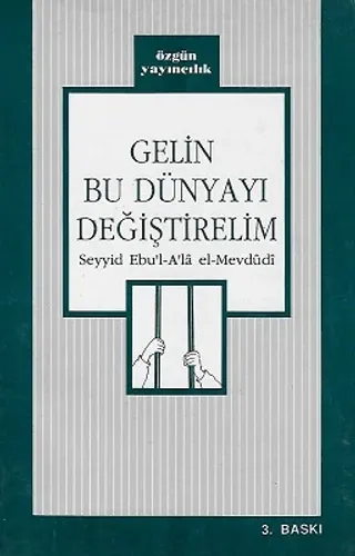 Gelin Bu Dünyayı Değiştirelim