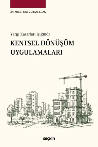 Kentsel Dönüşüm Uygulamaları
