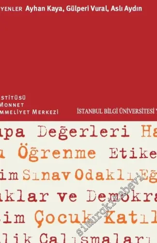 Değerler Eğitimi: Eğitimde Farklılık ve Katılım Hakkı -