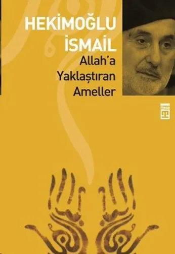 Allah'a Yaklaştıran Ameller