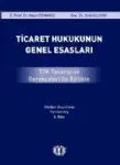 Ticaret Hukukunun Genel Esasları