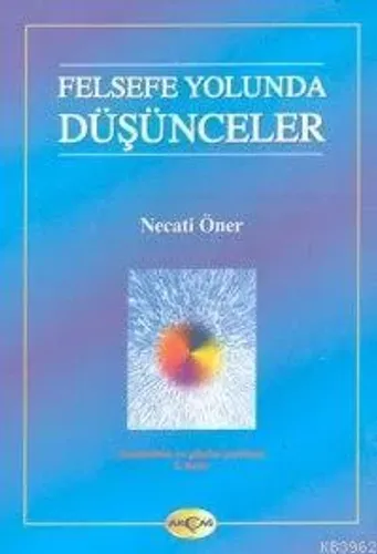 Felsefe Yolunda Düşünceler