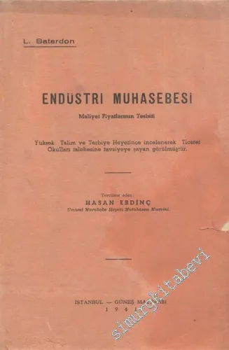 Endüstri Muhasebesi: Maliyet Fiyatlarının Tesbiti -