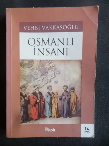 Osmanlı İnsanı Vehbi Vakkasoğlu