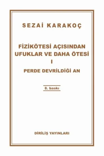 Fizikötesi Açısından Ufuklar ve Daha Ötesi 1