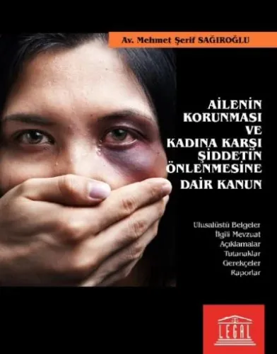 Ailenin Korunması ve Kadına Karşı Şiddetin Önlenmesine Dair Kanun