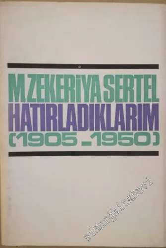 Hatırladıklarım ( 1905 - 1950 ) -        1968