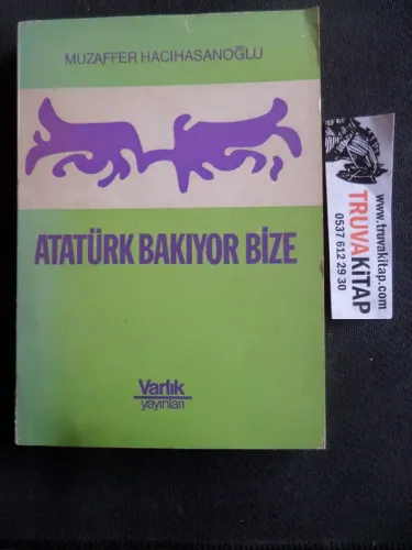 Atatürk Bakıyor Bize Muzaffer Hacıhasanoğlu