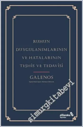 Ruhun Duygulanımlarının ve Hatalarının Teşhis ve Tedavisi -         2024
