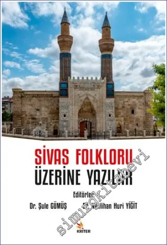 Sivas Folkloru Üzerine Yazılar -         2023
