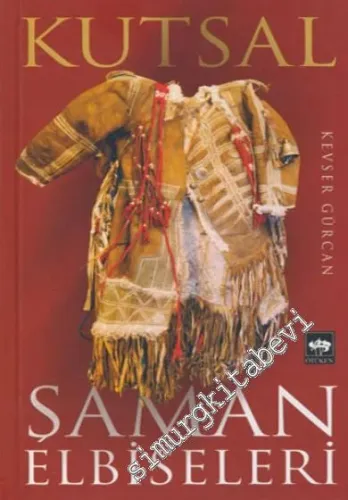 Kutsal Şaman Elbiseleri -