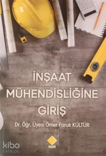 İnşaat Mühendisliğine Giriş