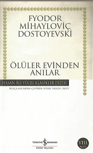 Ölüler Evinden Anılar