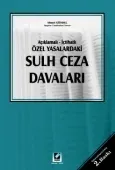 Açıklamalı – İçtihatlıSulh Ceza Davaları 2