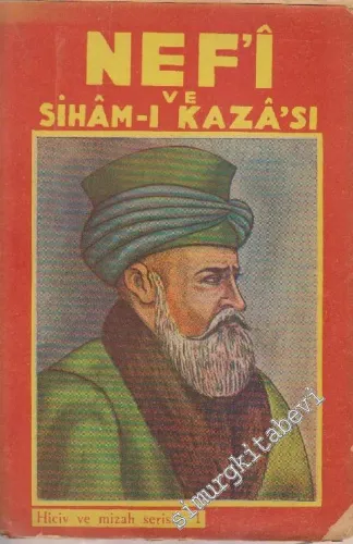 Nef'i ve Sihâm-ı Kazâ'sı -        1943