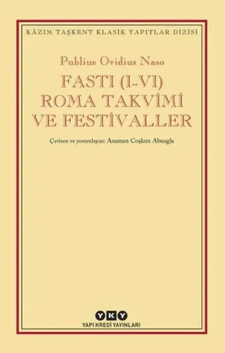 Fasti (I - VI) Roma Takvimi ve Festivaller