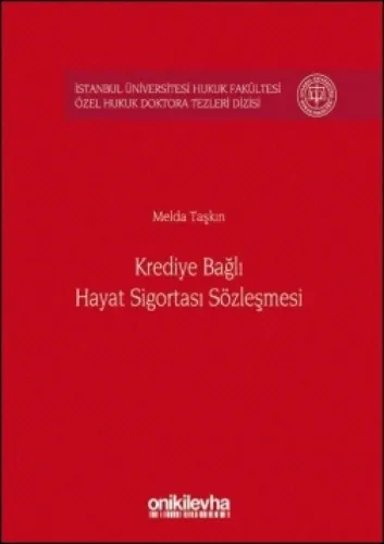 Krediye Bağlı Hayat Sigortası Sözleşmesi