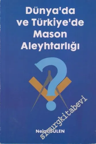 Dünyada ve Türkiye'de Mason Aleyhtarlığı -        1997