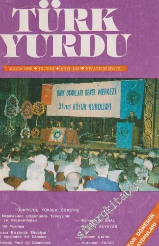 Türk Yurdu Dergisi - Sayı: 105  16    Mayıs