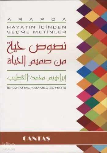 Arapça Hayatın İçinden Metinler