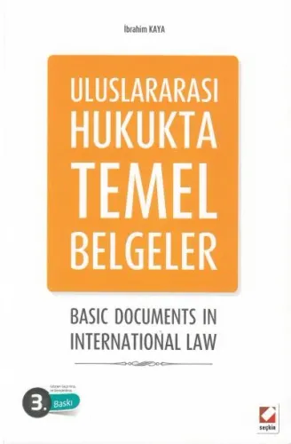 Uluslararası Hukukta Temel Belgeler