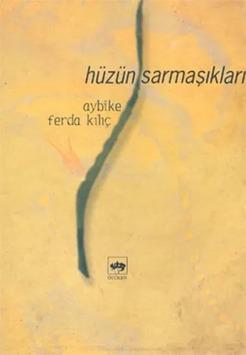 Hüzün Sarmaşıkları