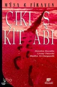 Çıkış Kitabı; Musa Firavun