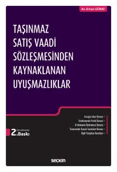 Taşınmaz Satış Vaadi Sözleşmesinden Kaynaklanan Uyuşmazlıklar