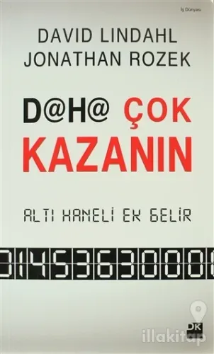Daha Çok Kazanın