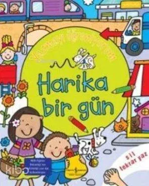 Yazmayı Öğreniyorum - Harika Bir Gün