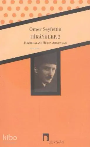 Hikayeler 2; Bütün Eserleri 2