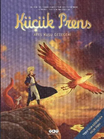 Küçük Prens 2; Ateş Kuşu Gezegeni