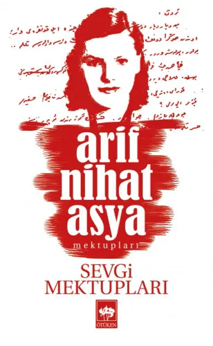 Ötüken Kitap | Sevgi Mektupları Arif Nihat Asya