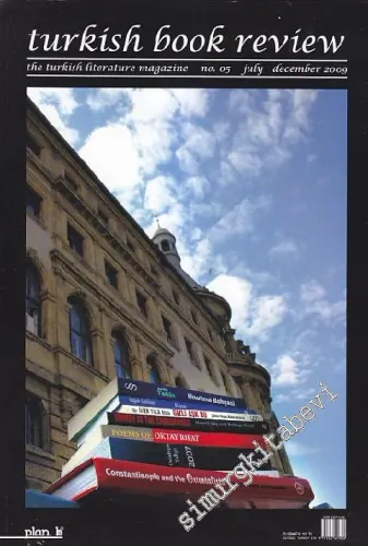 Turkish Book Review: The Turkish Literature Magazine - No: 5      January - June