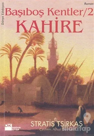 Başıboş Kentler / 2 Kahire