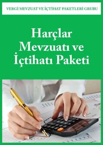 Harçlar Mevzuatı ve İçtihatı Paketi
