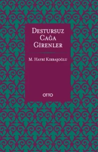 Destursuz Çağa Girenler