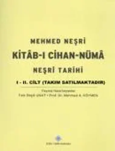 Kitab-ı Cihan-nüma (Neşri Tarihi) / 2 Cilt Takım