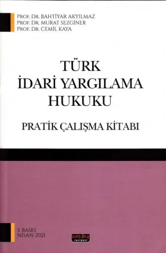 Türk İdari Yargılama Hukuku Pratik Çalışma Kitabı