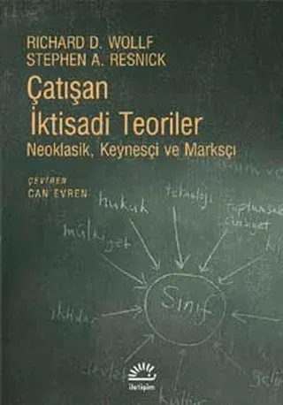 Çatışan İktisadi Teoriler