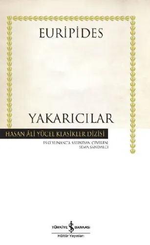 Yakarıcılar - Hasan Ali Yücel Klasikleri (Ciltli) %31 indirimli Euripi