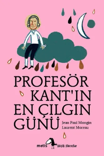 Profesör Kantın En Çılgın Günü
