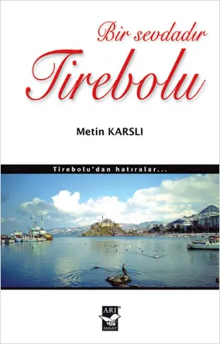 Bir Sevdadir Tirebolu